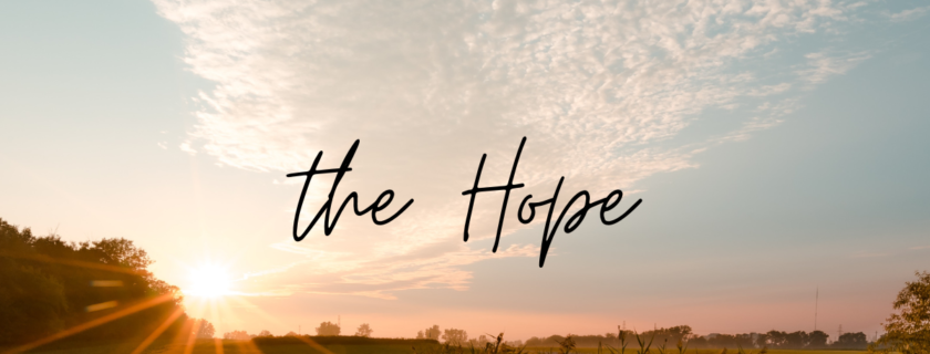 Hope is a powerful tool