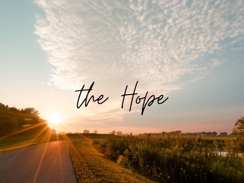 Hope is a powerful tool